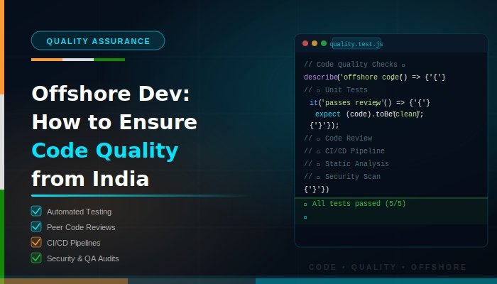 Offshore Development How to Ensure Code Quality from India